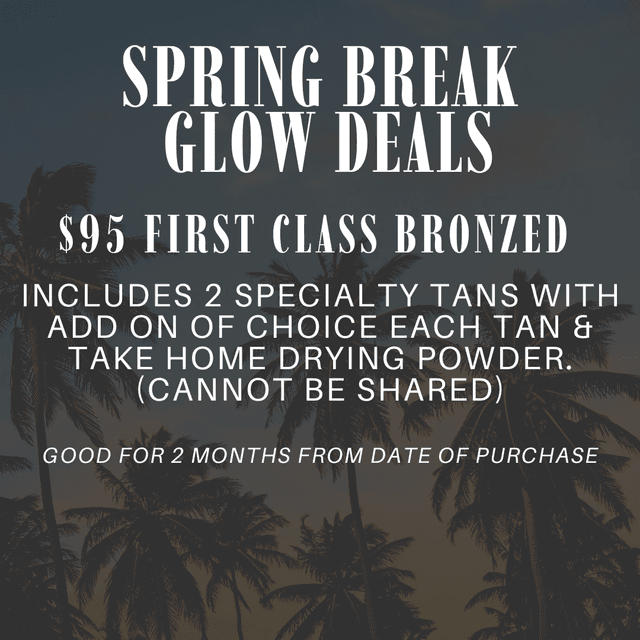 First Class Bronzed (Spring Break) at Styled & Sunkissed by Ce in Louisville, KY